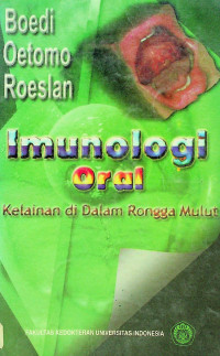 Immunologi Oral : Kelainan di Dalam Rongga Mulut