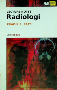 LECTURE NOTES : Radiologi, Edisi Kedua