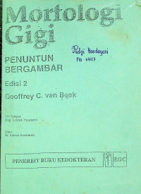 Morfologi Gigi : PENUNTUN BERGAMBAR, Edisi 2