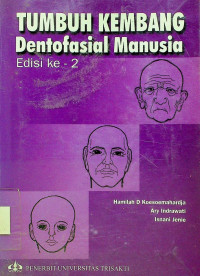TUMBUH KEMBANG Dentafosial Manusia, Edisi ke-2