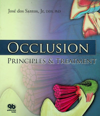 OCCLUSION PRINCIPLES & TREATMENT