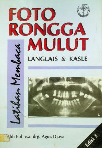 FOTO RONGGA MULUT, Edisi 3