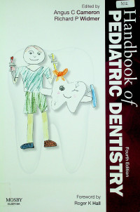 Handbook of PEDIATRIC DENTISTRY, Fourth Edition