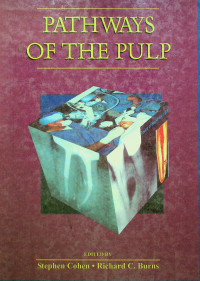 PATHWAYS OF THE PULP, SIXTH EDITION