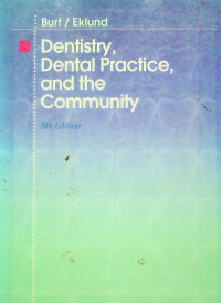 Dentistry, Dental Practice, and the Community, 5th Edition