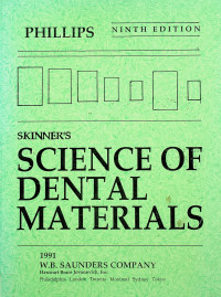 SKINNER`S SCIENCE OF DENTAL MATERIALS, NINTH EDITION
