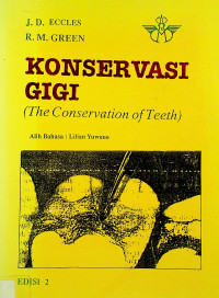 KONSERVASI GIGI (The Conservation of Teeth), EDISI 2