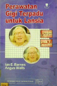 Perawatan Gigi Terpadu untuk Lansia