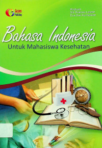 Bahasa Indonesia untuk Mahasiswa Kesehatan