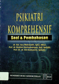 PSIKIATRI KOMPREHENSIF Soal & Pembahasan