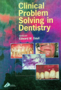 Clinical Problem Solving in Dentistry