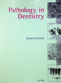 Pathology in Dentistry