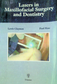 Lasers in Maxillofacial Surgery and Dentistry