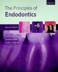 The Principles of Endodontics, Second edition