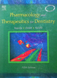 Pharmacology and Therapeutics for Dentistry, Fifth Edition