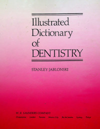 Illustrated Dictionary of DENTISTRY