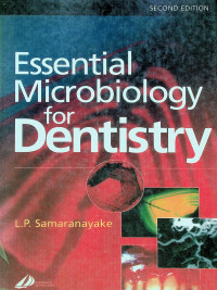 Essential Microbiology for Dentistry, SECOND EDITION