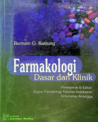 Farmakologi: Dasar dan Klinik, Buku 1