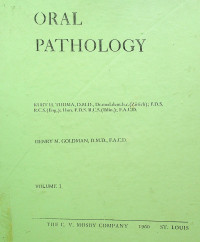 ORAL PATHOLOGY, VOLUME 1, FIFTH EDTION