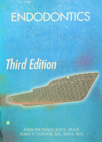 ENDODONTICS, Third Edition