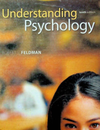 Understanding Psychology, tenth edition