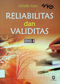 RELIABILITAS dan VALIDITAS, EDISI 4