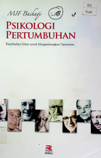 PSIKOLOGI PERTUMBUHAN: Kepribadian Sehat untuk Mengembangkan Optimisme