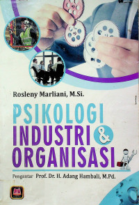 PSIKOLOGI INDUSTRI & ORGANISASI