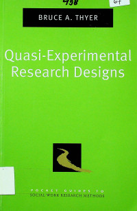 Quasi-Experimental Research Designs