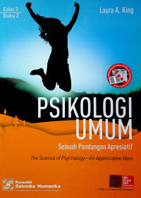 PSIKOLOGI UMUM : Sebuah Pandangan Apresiatif Edisi, 3 Buku 2