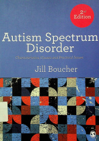 Autism Spectrum Disorder : Characteristics, Causes and Practical Issues, 2nd Edition