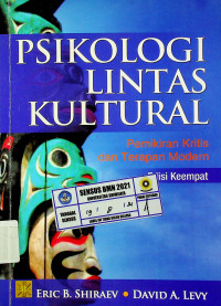 PSIKOLOGI LINTAS KULTURAL : Pemikiran Kritis dan Terapan Modern, Edisi Keempat