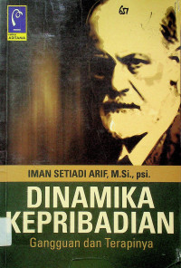 DINAMIKA KEPRIBADIAN : Gangguan dan Terapinya