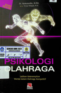 PSIKOLOGI OLAHRAGA: Latihan Keterampilan Mental dalam Olahraga Kompetitif