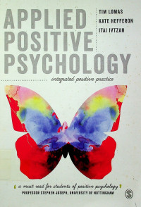 APPLIED POSITIVE PSYCHOLOGY: integrated positive practice