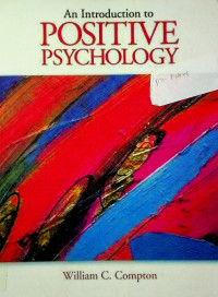 An Introduction to POSITIVE PSYCHOLOGY