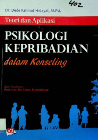 Teori dan Aplikasi PSIKOLOGI KEPRIBADIAN dalam Konseling