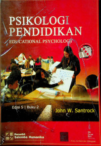 PSIKOLOGI PENDIDIKAN = EDUCATIONAL PSYCHOLOGY, Edisi 5, Buku 2