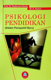 PSIKOLOGI PENDIDIKAN ( Dalam Perspektif Baru)