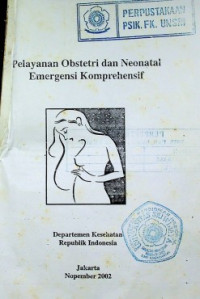 Pelayanan Obstetri dan Neonatal Emergensi Komprehensif