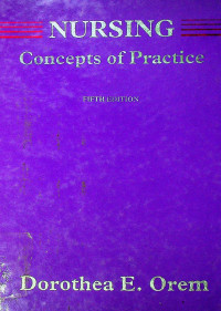 NURSING Concepts of Practice, FIFTH EDITION