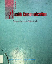 Health Communication: Strategies for Health Professionals