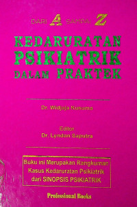 KEDARURATAN PSIKIATRIK DALAM PRAKTEK