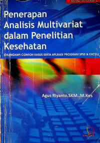 Penerapan Analisis Multivariat dalam Penelitian Kesehatan