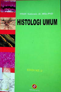 HISTOLOGI UMUM, EDISI KE 2