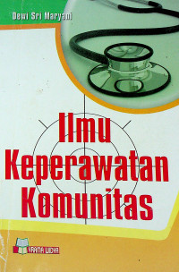 Ilmu Keperawatan Komunitas