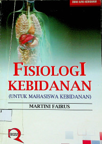 FISIOLOGI KEBIDANAN (UNTUK MAHASISWA KEBIDANAN)