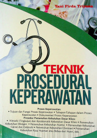 TEKNIK PROSEDURAL KEPERAWATAN