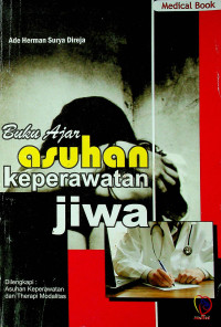 Buku Ajar asuhan keperawatan jiwa