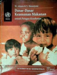 Dasar-Dasar Keamanan Makanan untuk Petugas Kesehatan